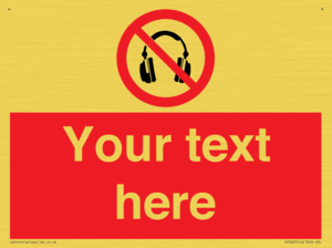 Custom No Headphones Sign